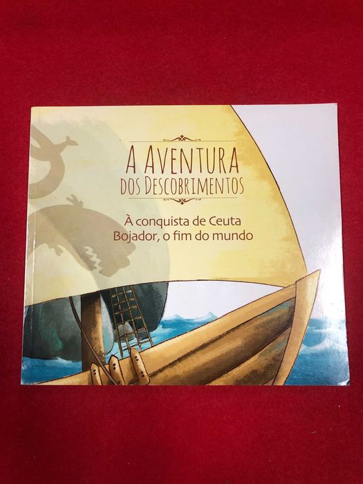 A aventura dos descobrimentos, à conquista de Ceuta