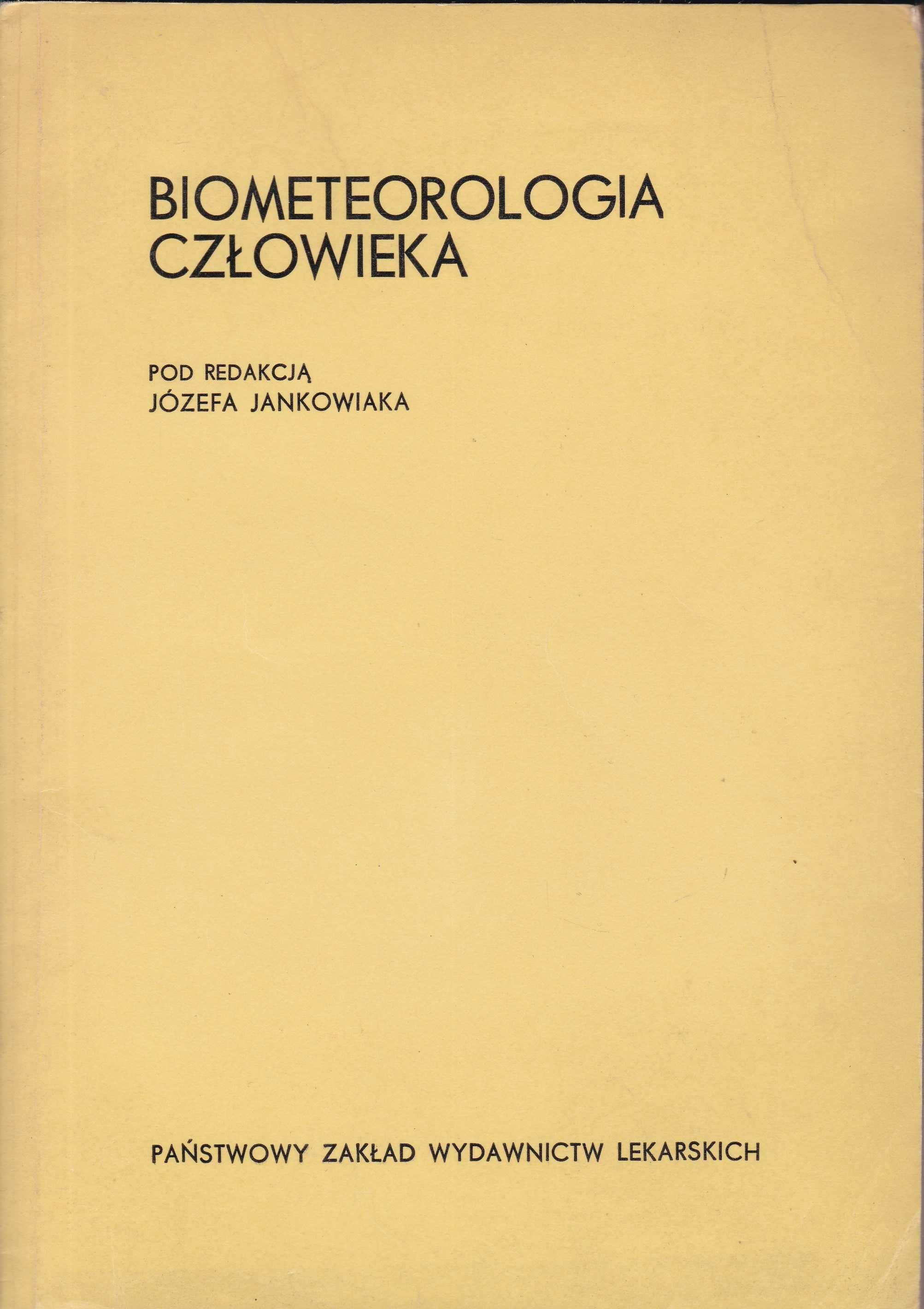 Biometeorologia człowieka - Józef Jankowiak