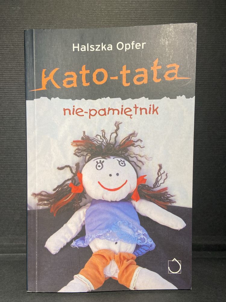 Kato-tata. Halszka Opfer