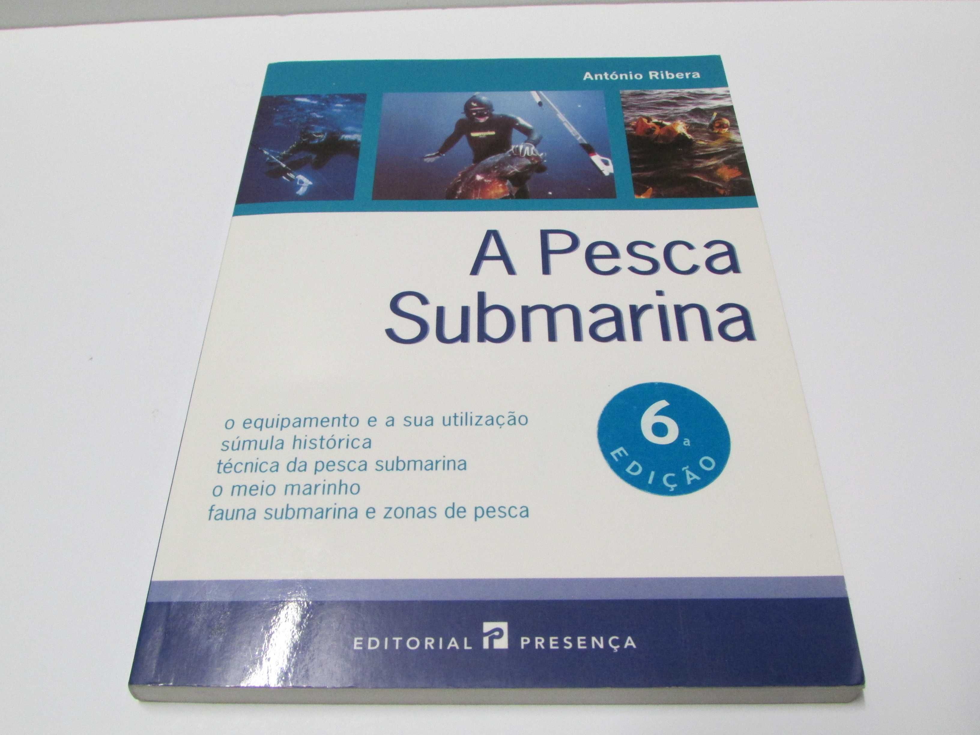 A pesca submarina - livro de António Ribera