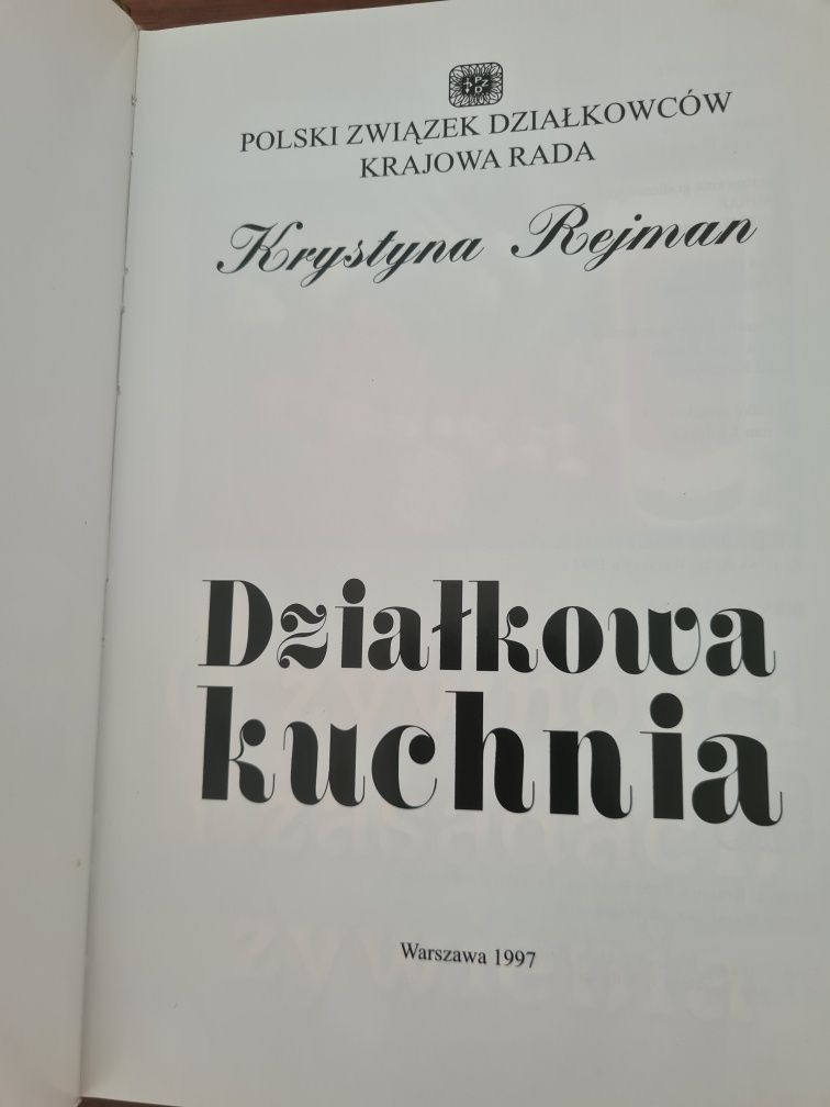 Działkowa kuchnia - Krystyna Rejman