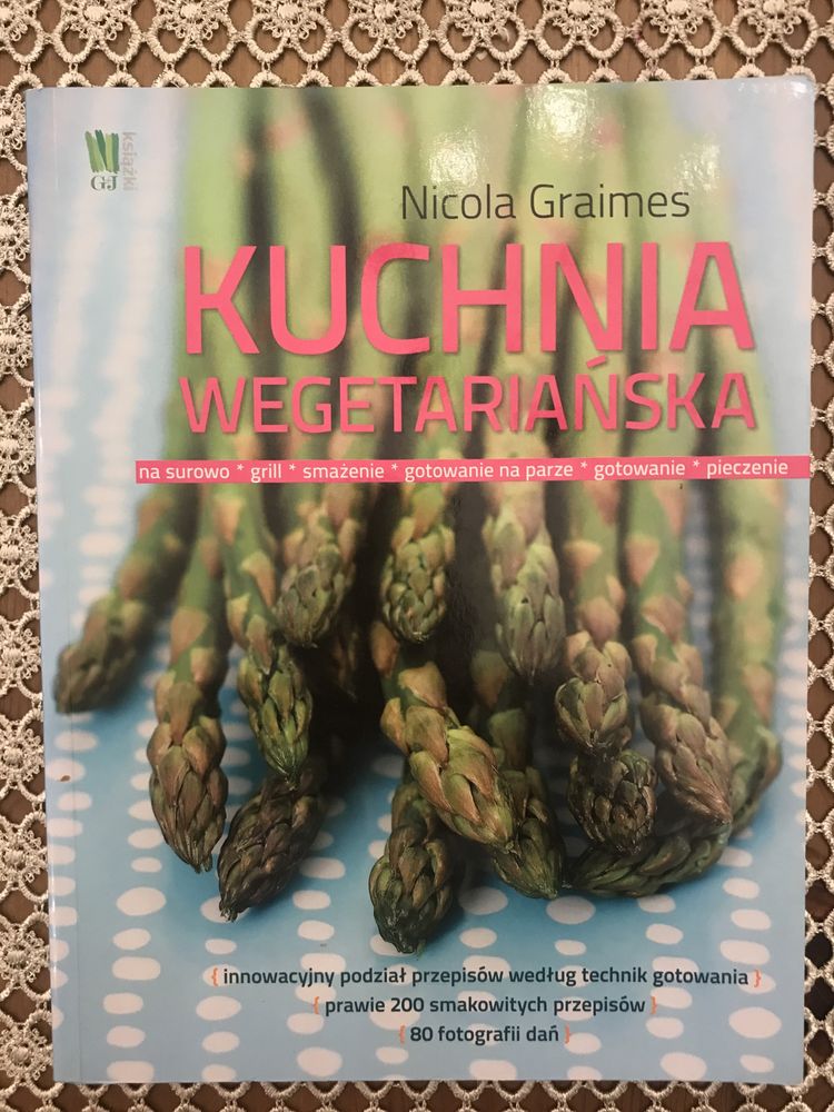 Kuchnia wegetariańska. Nicola Graimes.