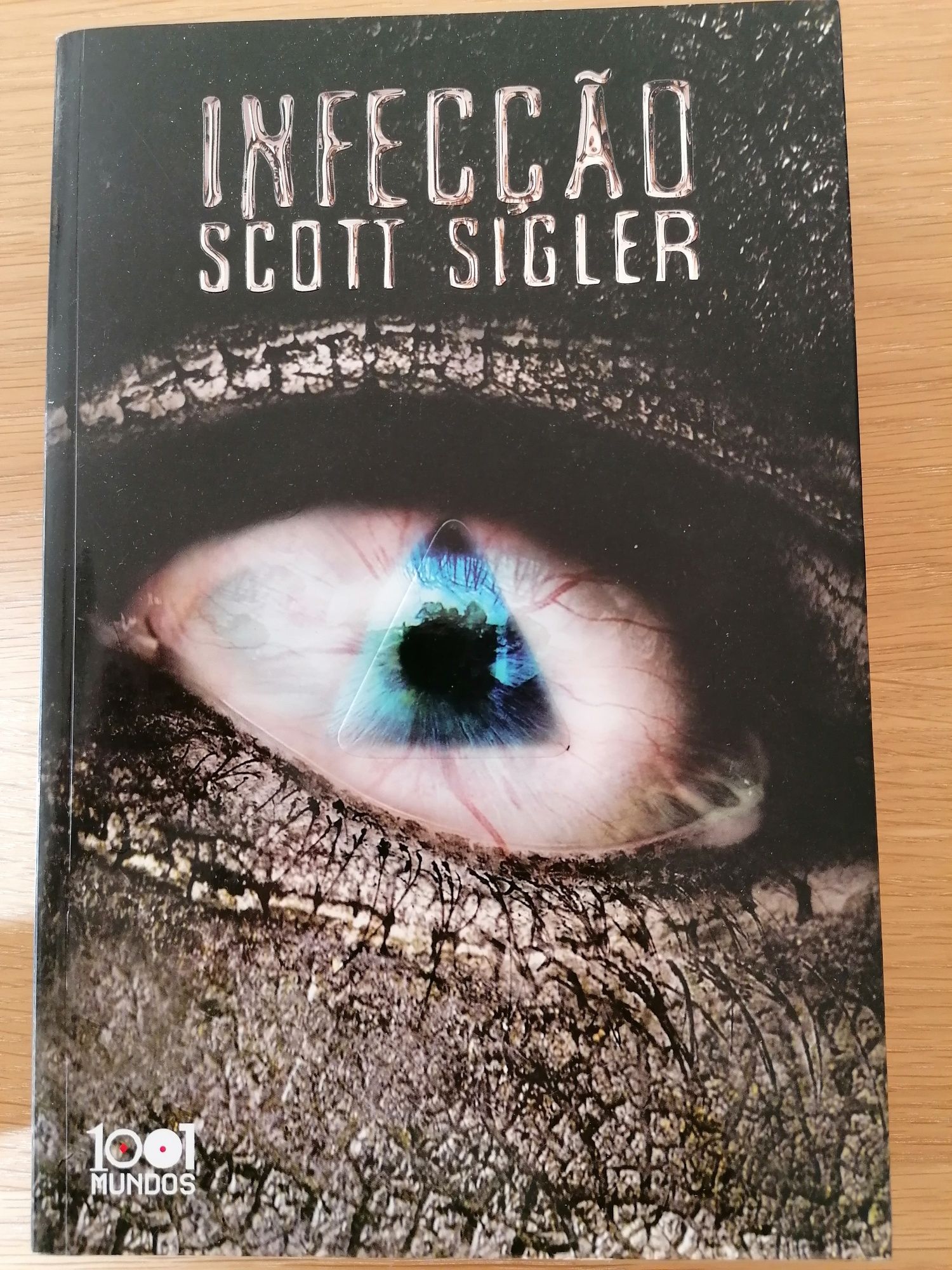 Livro A infecção. De Scott Sigler