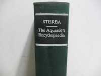 Akwarystyka - The aquarist"s encyclopaedia - Sterba