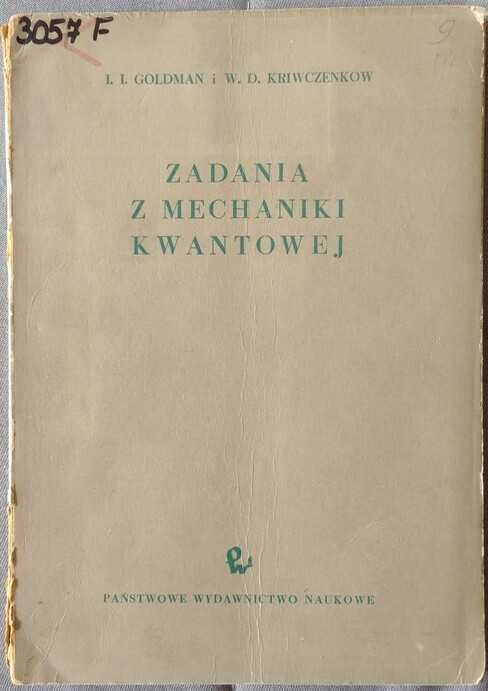 Goldman / Kriwczenkow  Zadania z mechaniki kwantowej (fizyka kwantowa)