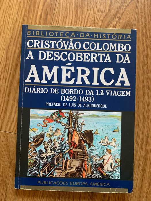 A Descoberta da América Diário de bordo da 1ª viagem