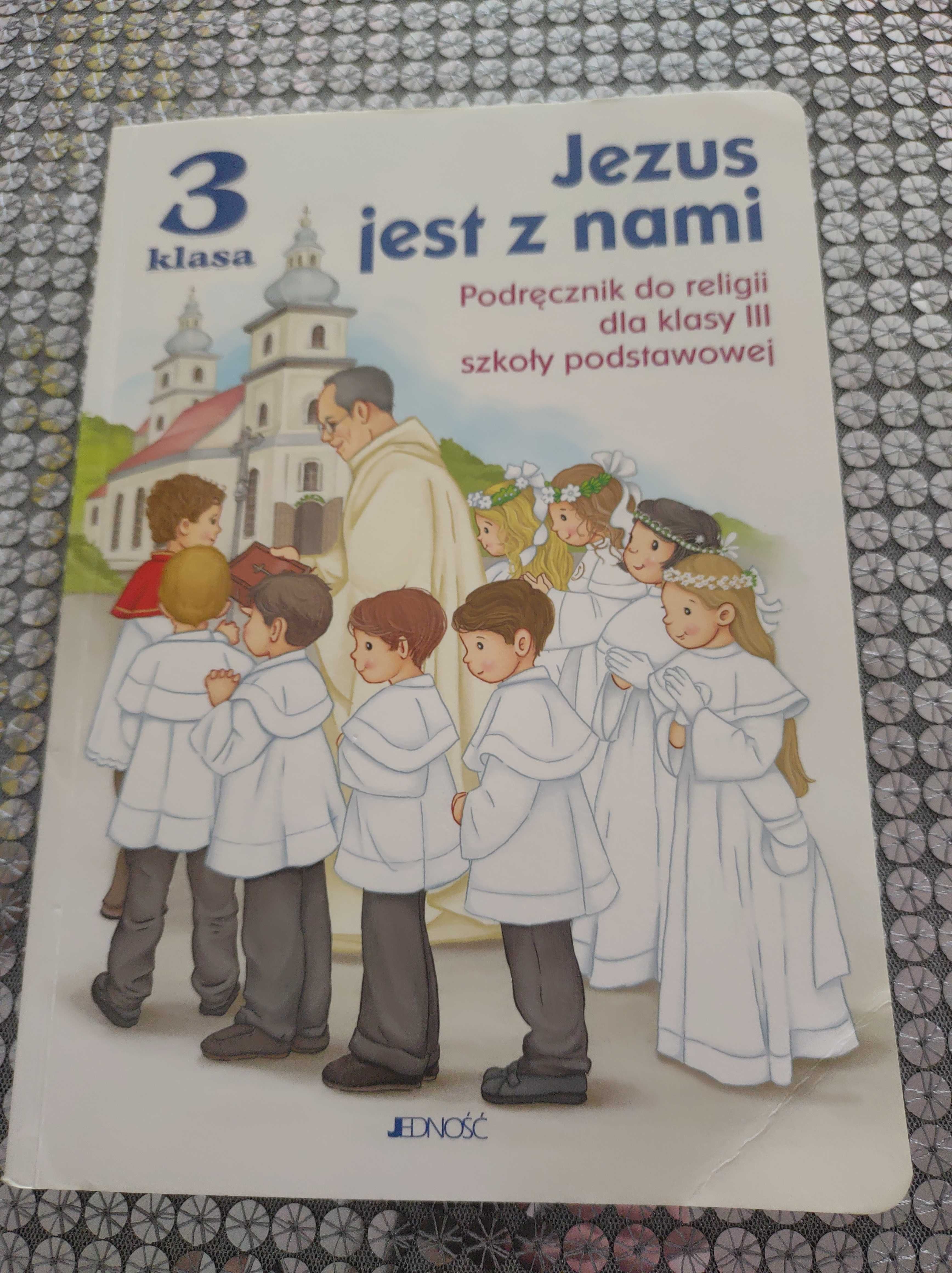 Jezus jest z nami podręcznik do religii dla klasy 3 szkoły podstawowej