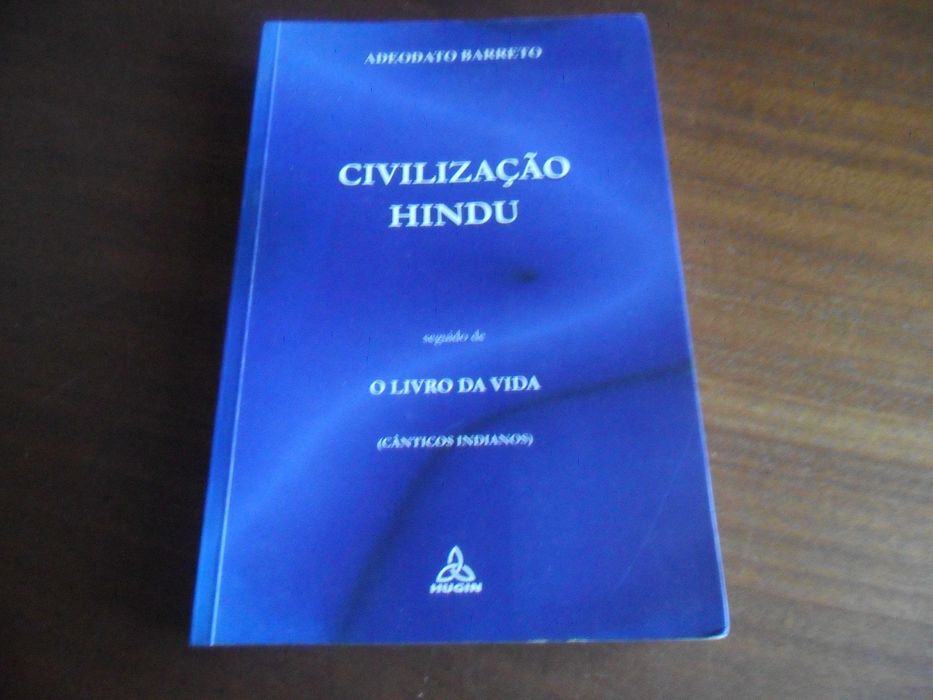"Civilização Hindu" de Adeodato Barreto - 1ª Edição de 2000