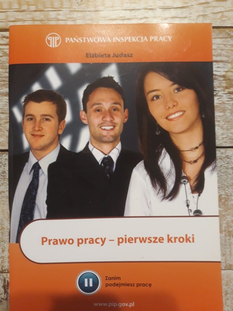 Prawo pracy - pierwsze kroki. Elżbieta Judasz