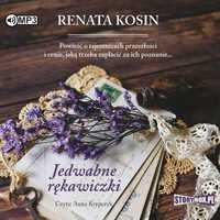 Jedwabne Rękawiczki Audiobook, Renata Kosin