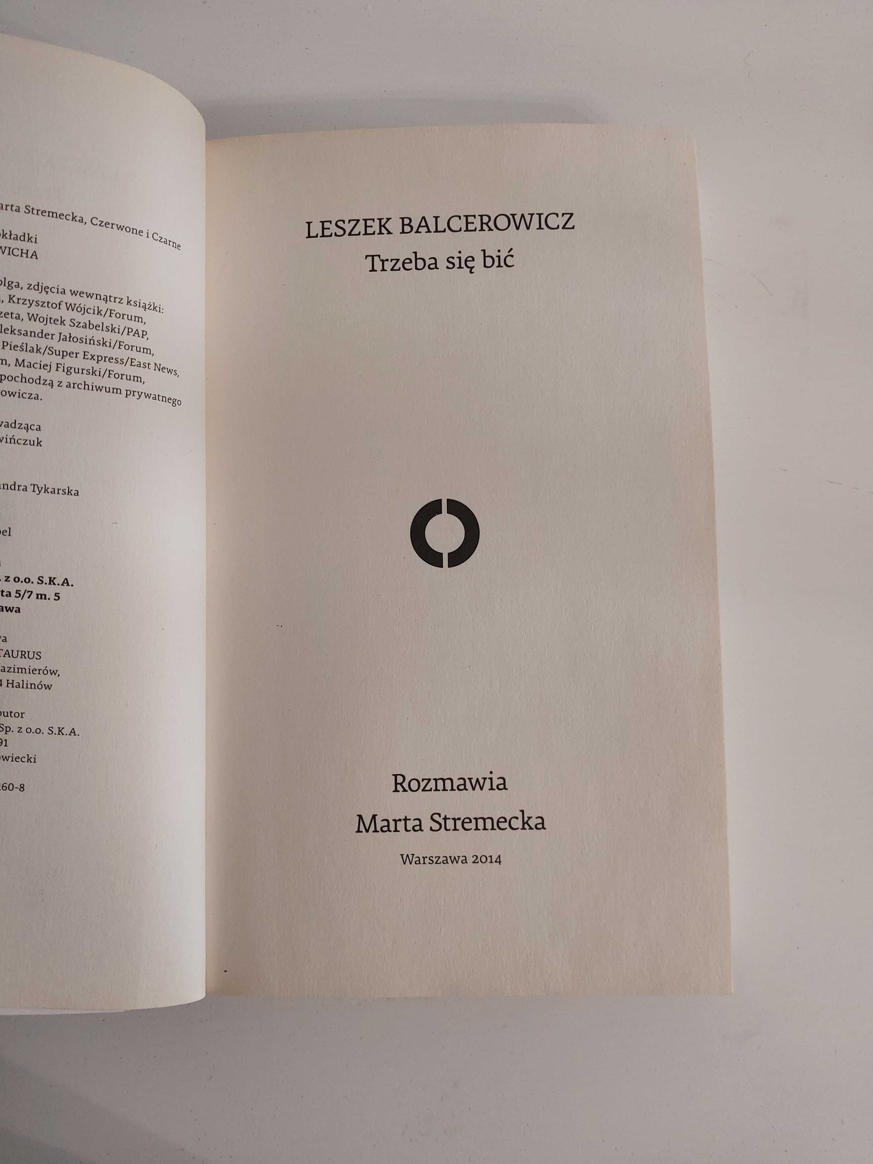 Trzeba się bić. Leszek Balcerowicz, Marta Stremecka