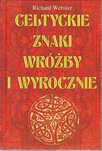 Celtyckie Znaki Wróżby i Wyrocznie