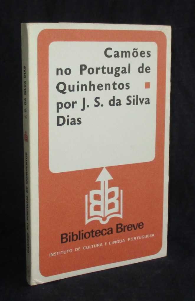 Livro Camões no Portugal de Quinhentos J. S. da Silva Dias