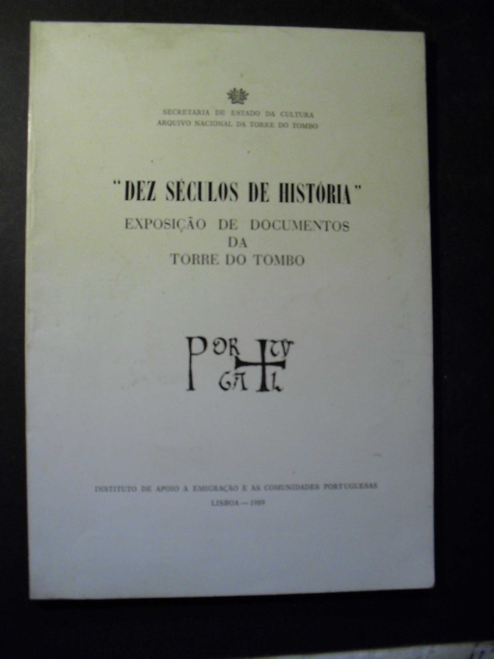 Torre do Tombo,Dez Séculos de História,Exposição de Documento