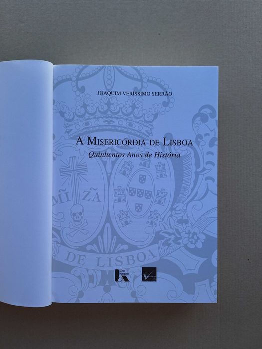 A Misericórdia de Lisboa - Joaquim Veríssimo Serrão
