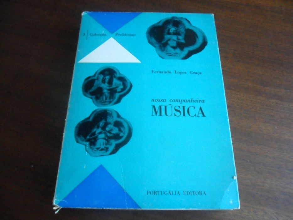 "Nossa Companheira Música" de Fernando Lopes Graça - 1ª Edição