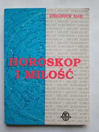 "Horoskop i miłość" Zbigniew Rak poradnik