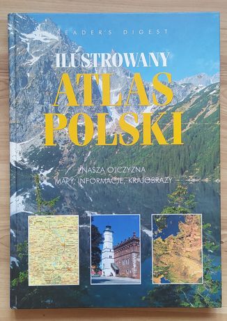 Ilustrowany atlas Polski Reader's Digest 2002