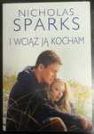 Nicholas Sparks I wciąż ją kocham