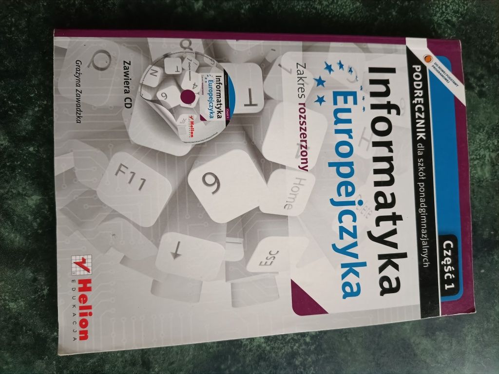 Informatyka Europejczyka część 1,zakres rozszerzony.