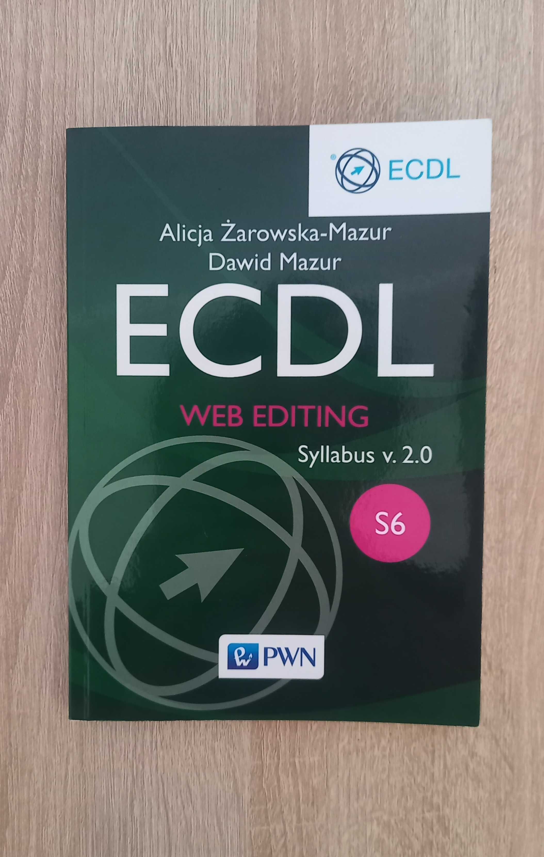 ECDL. Web editing. Moduł S6. Syllabus v. 2.0