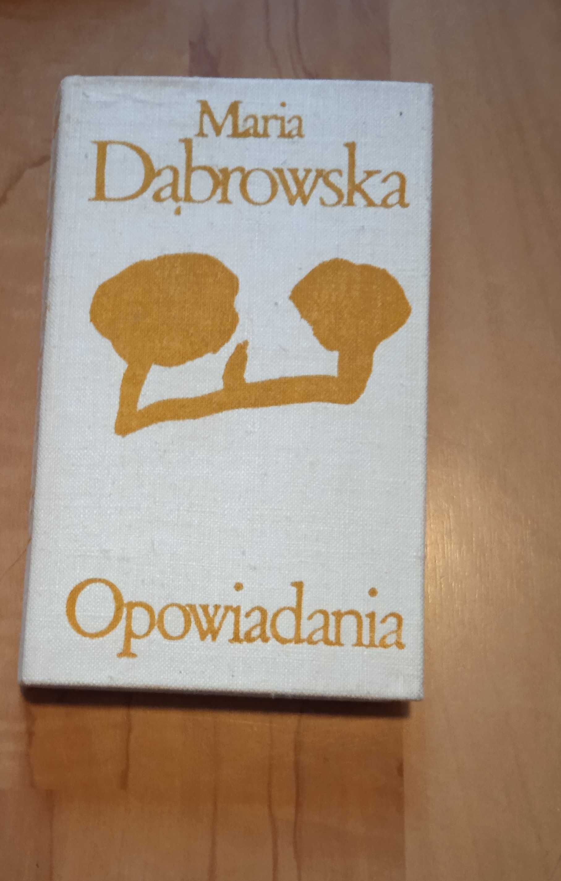 Opowiadania - Maria Dąbrowska