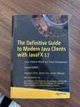 The Definitive Guide to Modern Java Clients With JavaFX17