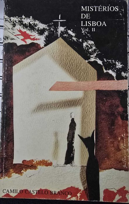 Mistérios de Lisboa Vol. II - Camilo Castelo Branco