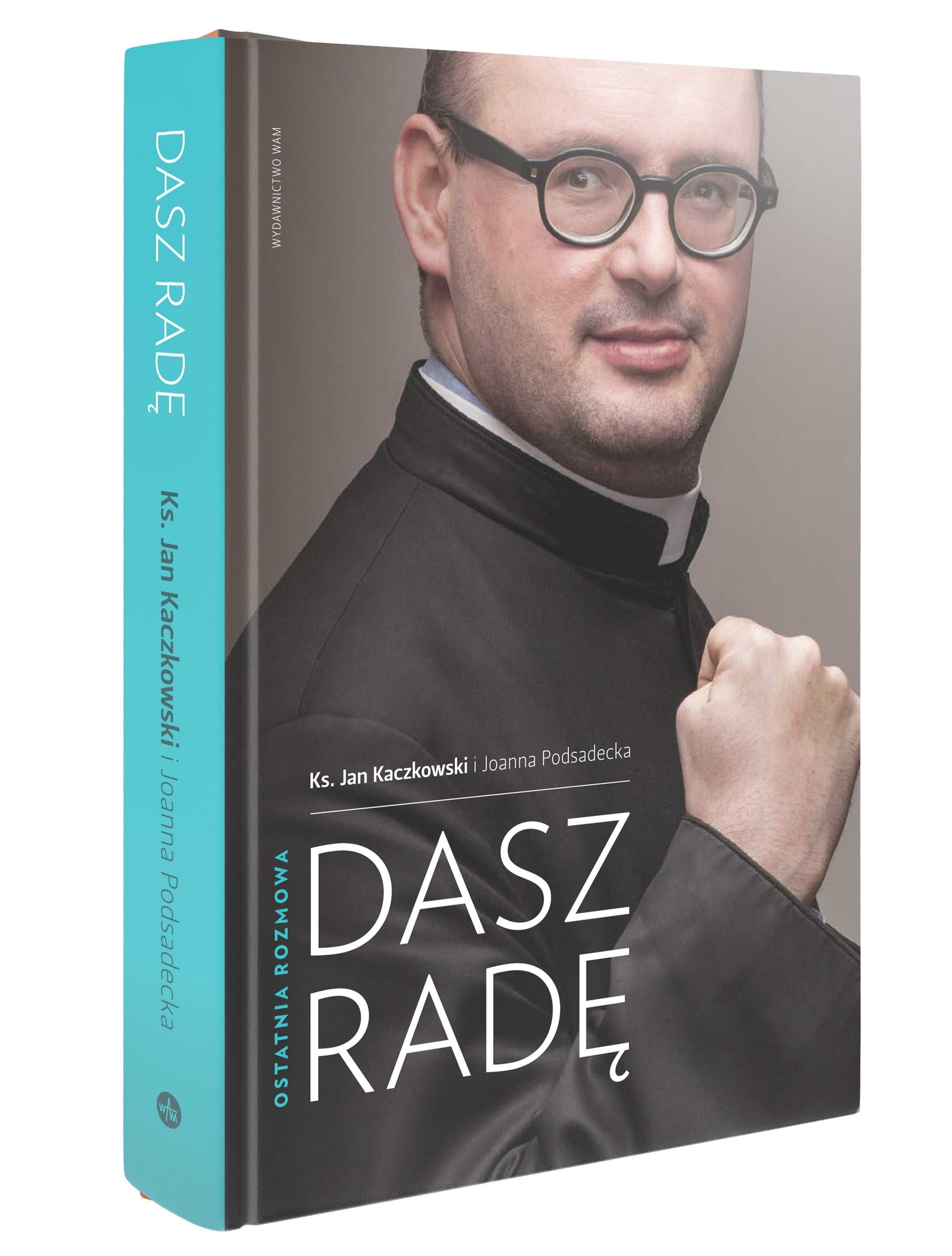 Dasz radę - Jan Kaczkowski, Joanna Podsadecka ~ NOWA