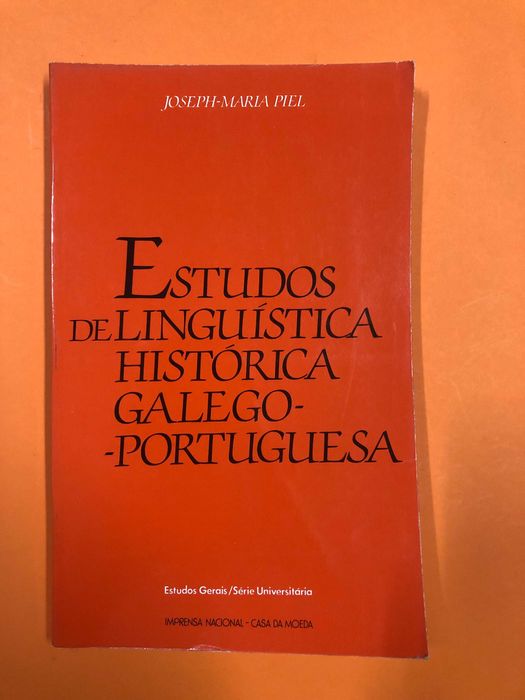 Estudos de Linguística Histórica Galego-Portuguesa - Joseph-Maria Piel