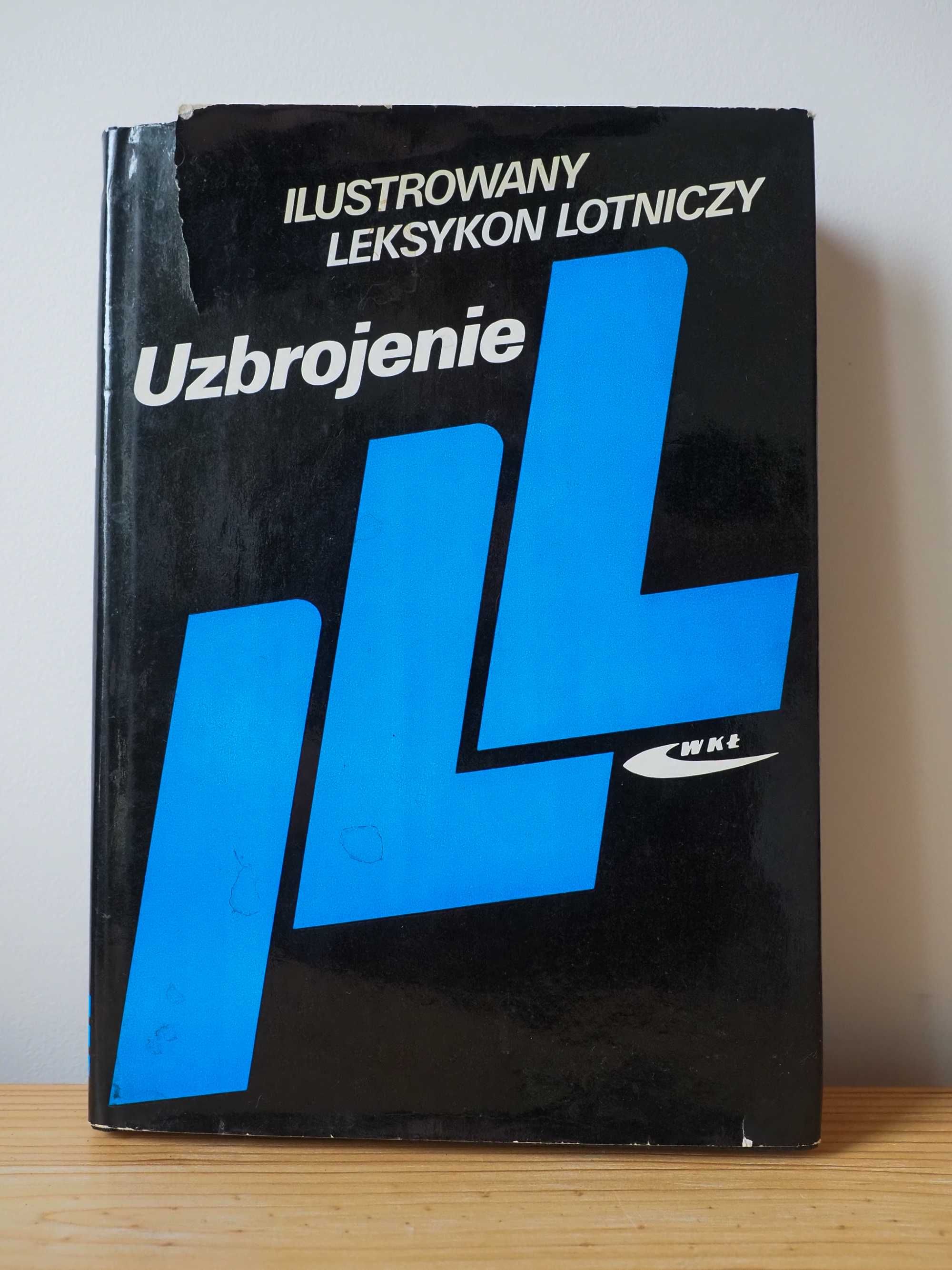 Ilustrowany leksykon lotniczy - uzbrojenie