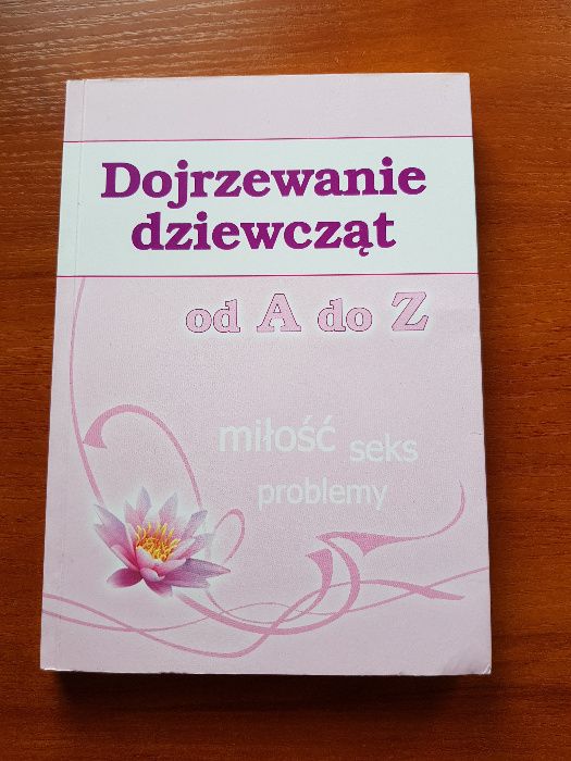 Dojrzewanie dziewcząt od A do Z