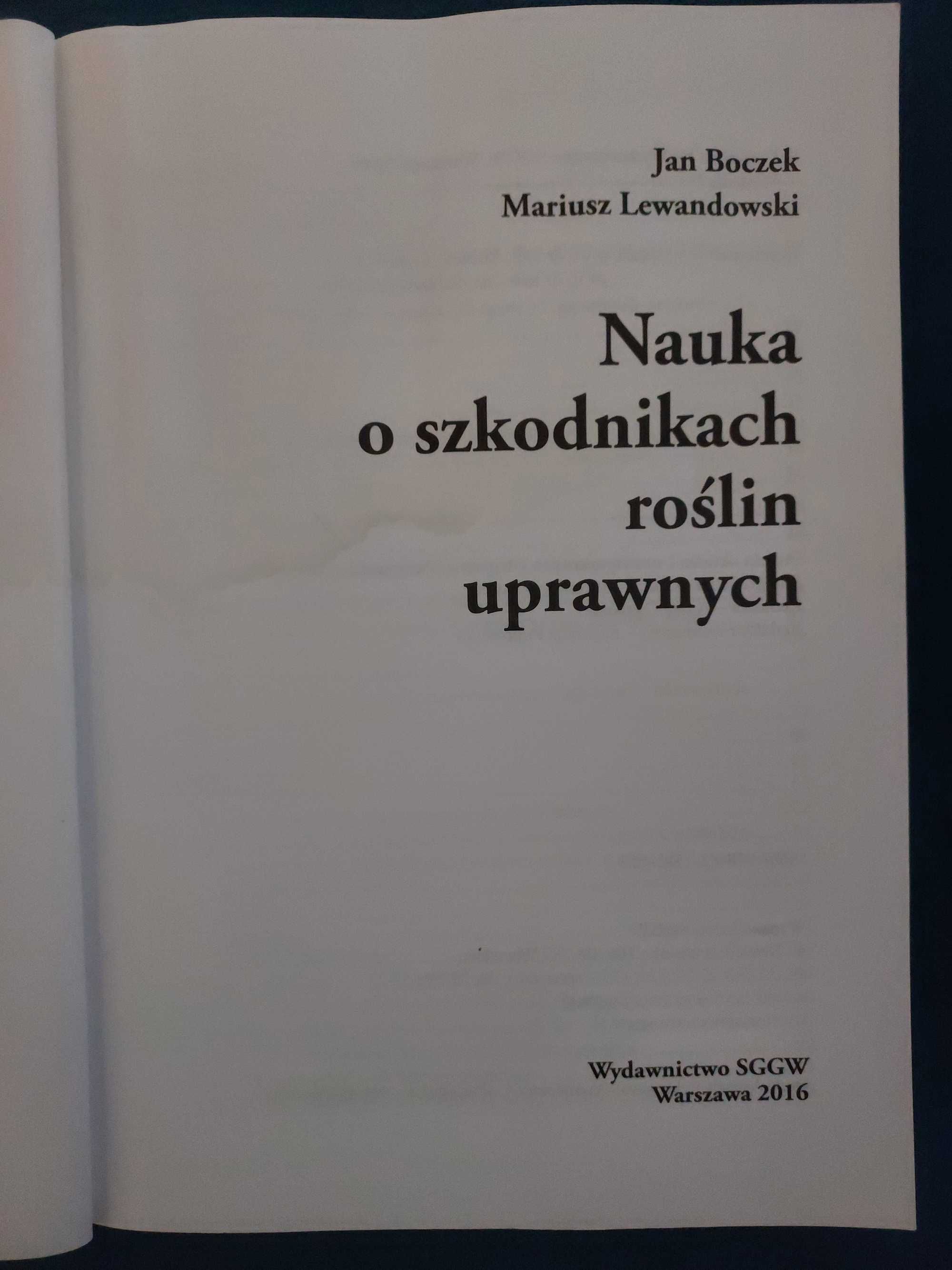 Nauka o szkodnikach roślin uprawnych Jan Boczek Mariusz Lewandowski