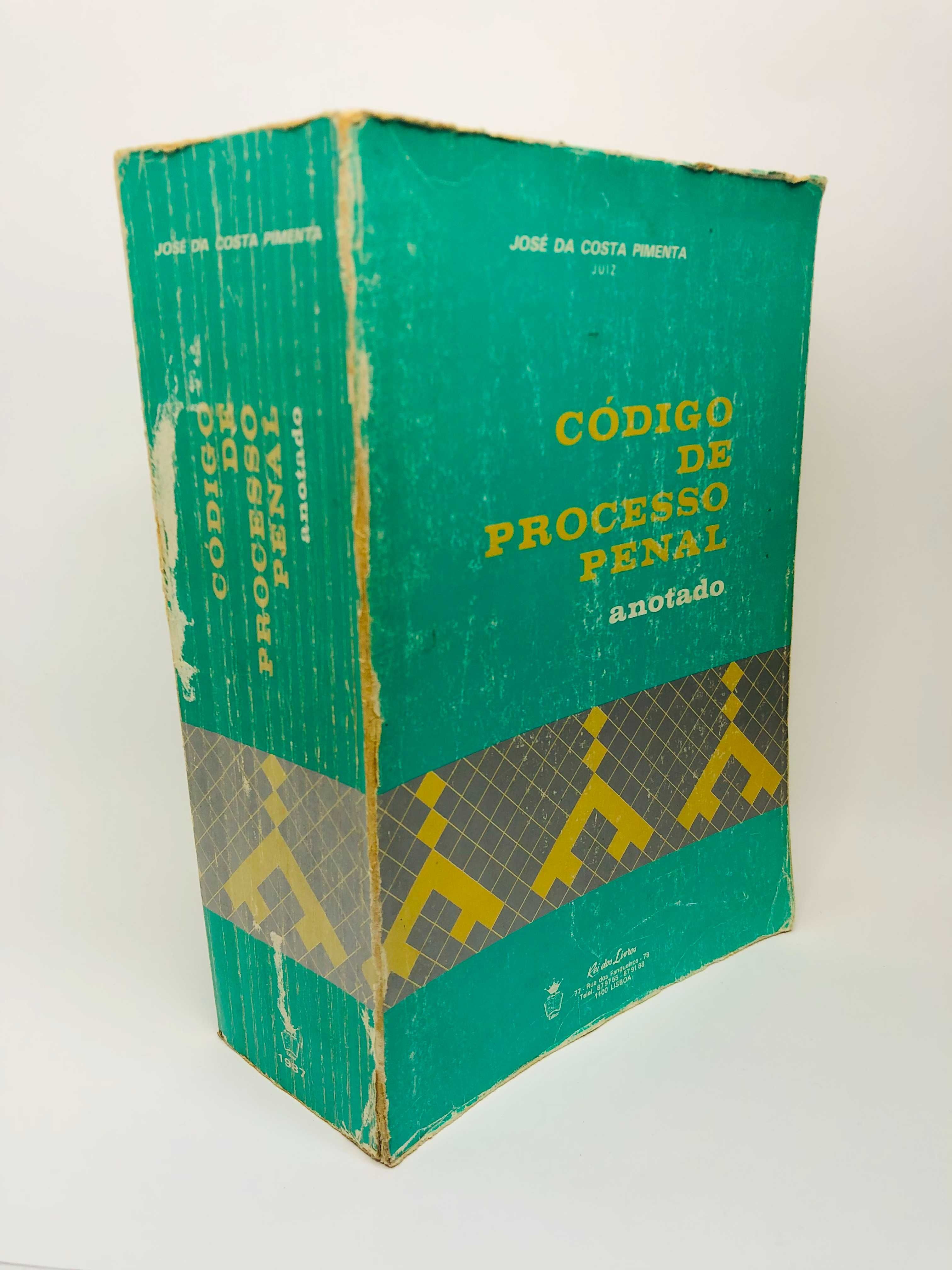 Código de Processo Penal Anotado - José da Costa Pimenta