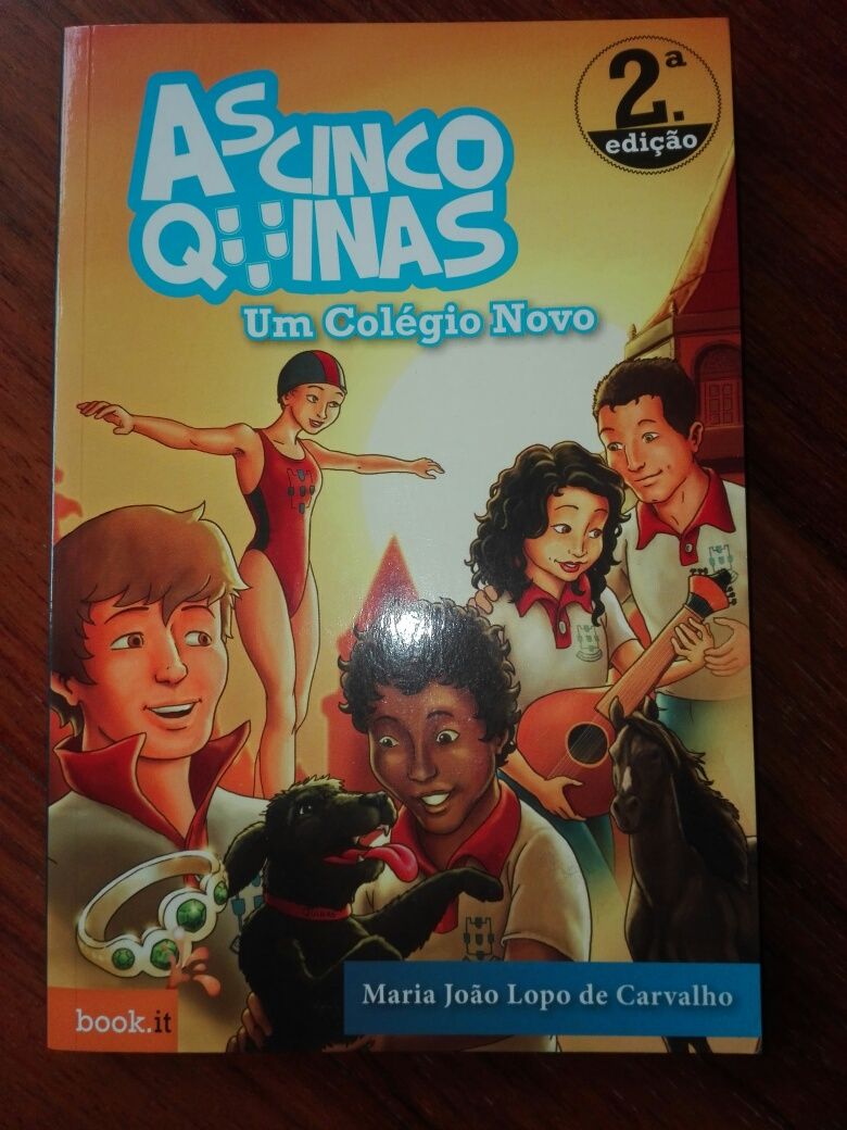 Livro As Cinco Quinas Um Colégio Novo