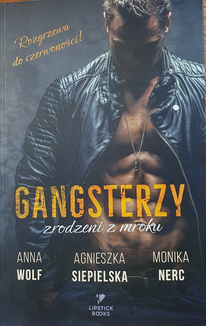 Wolf,Siepielska,Nerc, "Gangsterzy "