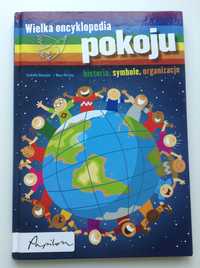 Wielka ENCYKLOPEDIA POKOJU historia, symbole, organizacje