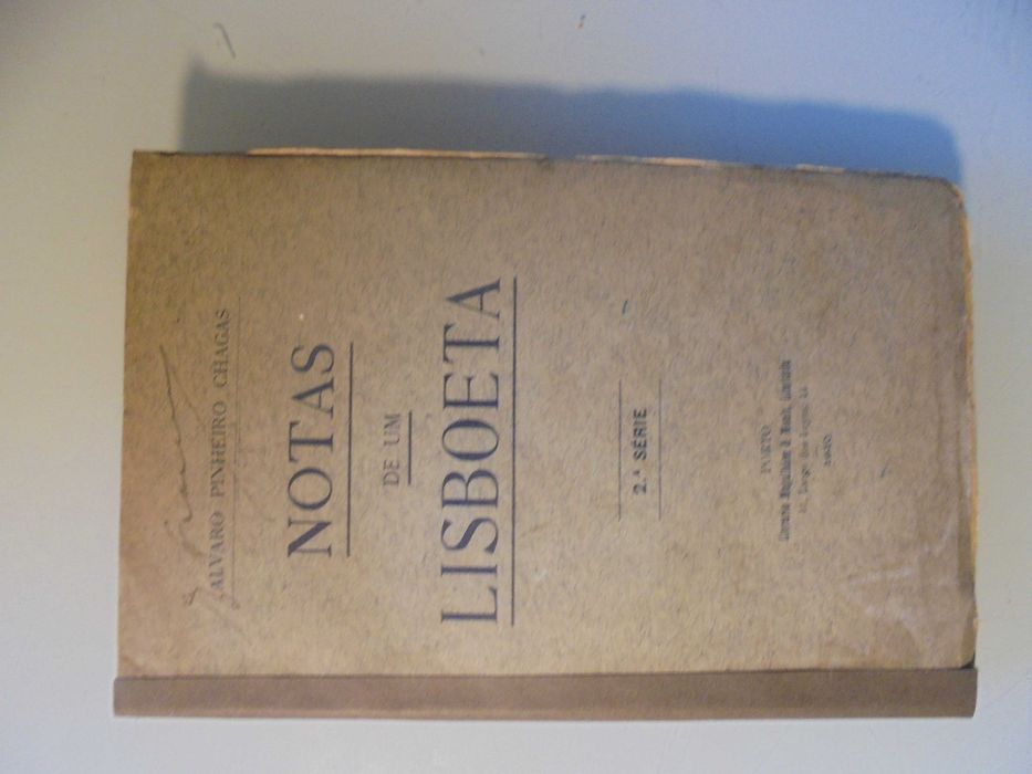 Chagas (Alvaro Pinheiro);Notas de um Lisboeta