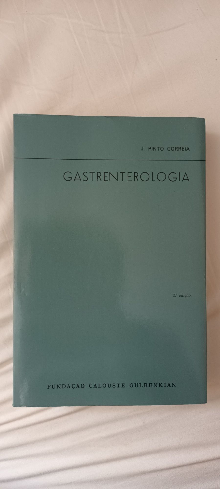 Gastrenterologia livro técnico Calouste Gulbenkian