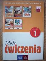 Moje ćwiczenia część 1 kl. 3 Przewodnik metodyczny