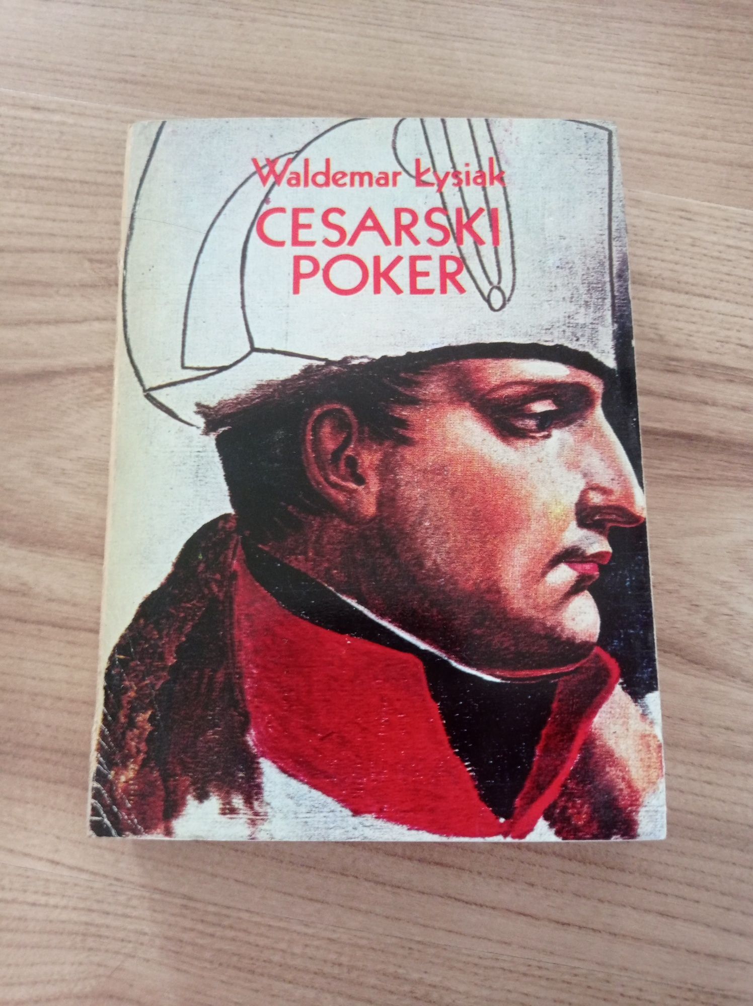 Cesarski poker Waldemar Łysiak