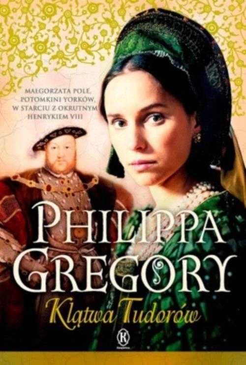 Klątwa Tudorów Philippa Gregory