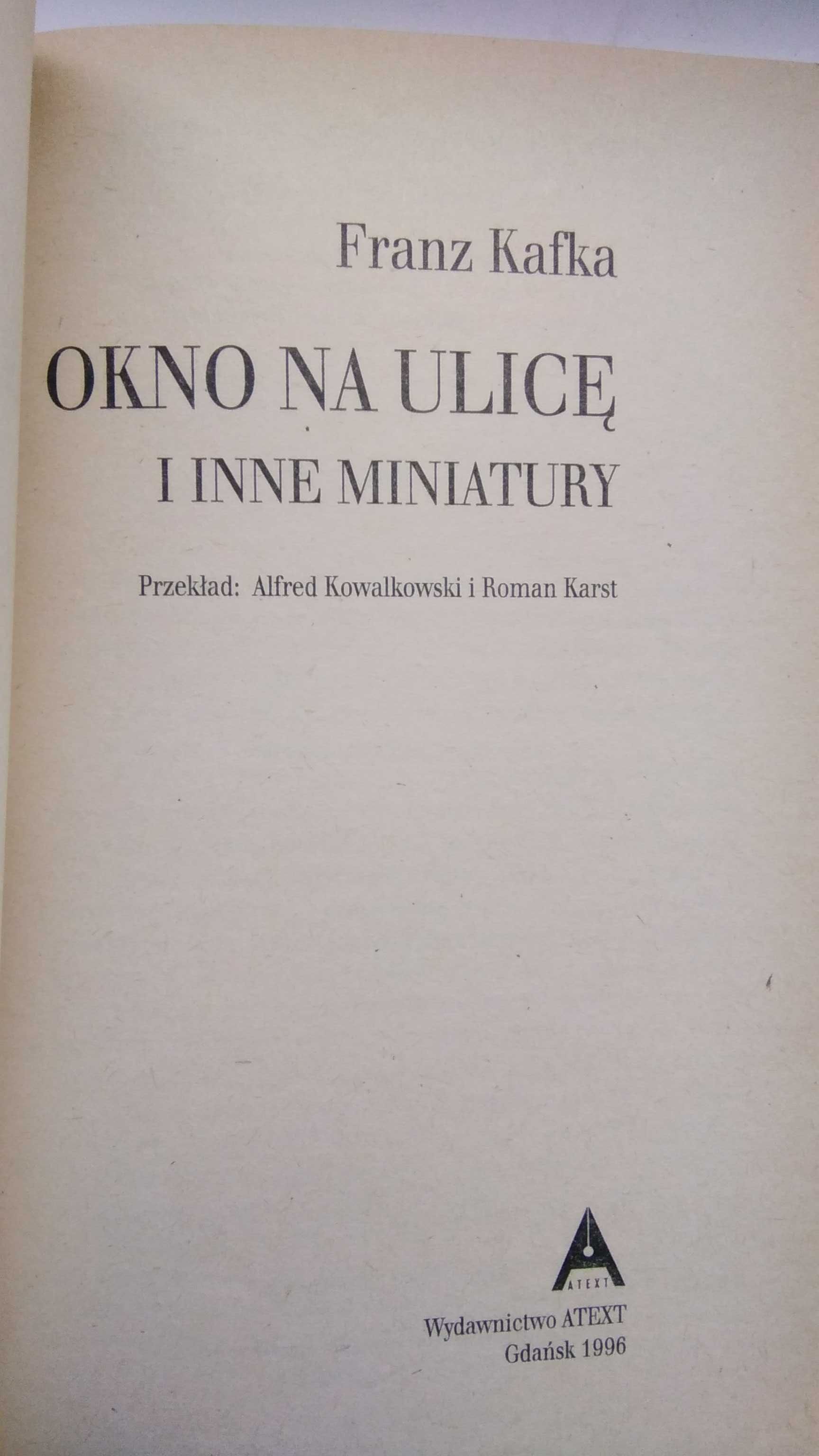 Franz Kafka Okno na ulicę