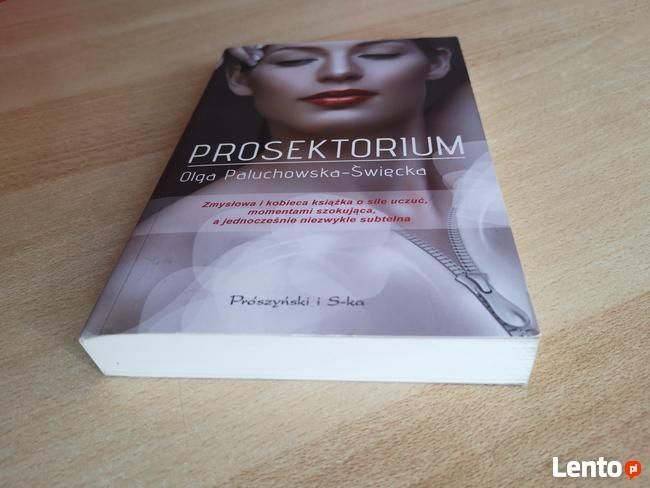 Olga Paluchowska-Święcka "Prosektorium".