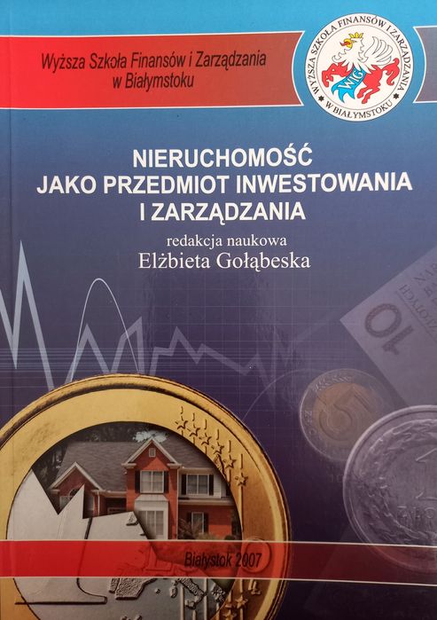 Nieruchomość jako przedmiot inwestowania i zarządzania red E.Gołębska