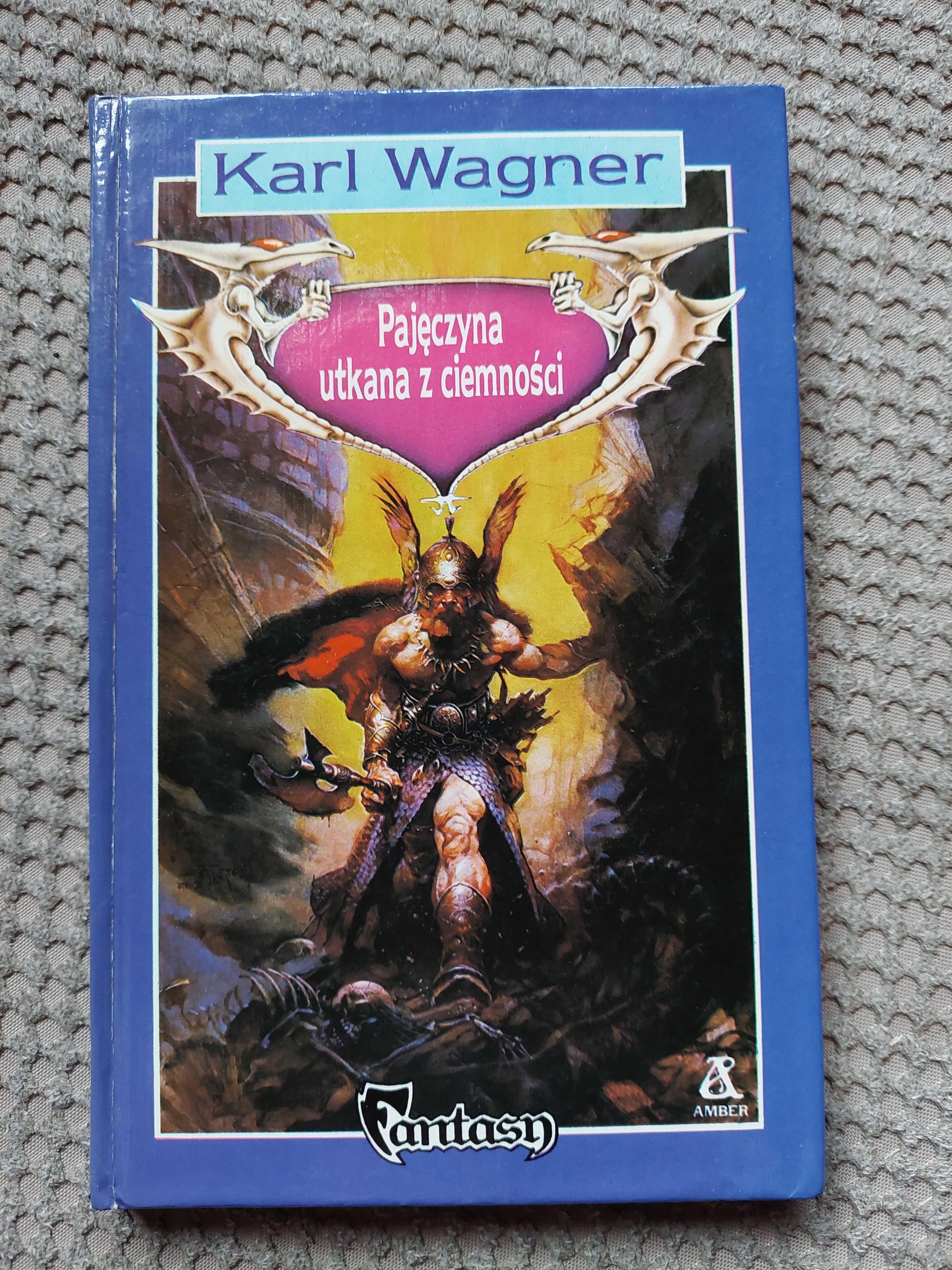 fantasy "Pajęczyna utkana z ciemności" Karl Wagner