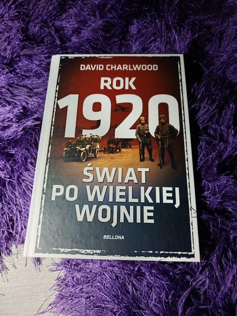 David charlwood rok 1920 świat po wielkiej wojnie nowa
