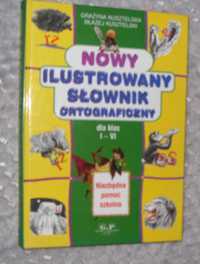 _,,Nowy Ilustrowany Słownik Ortograficzny" dla klas I-VI_