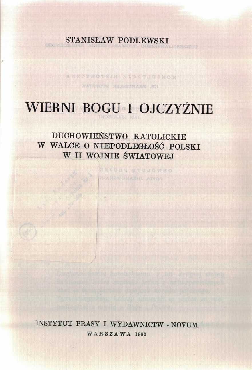 Wierni Bogu i Ojczyźnie Stanisław Podlewski