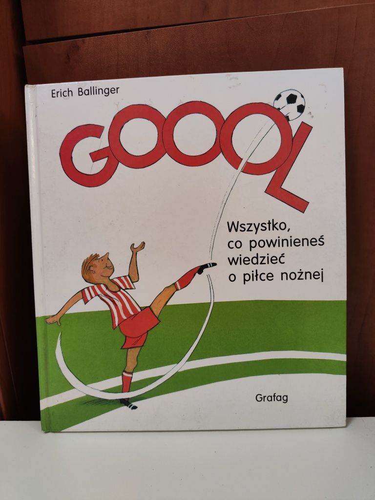 Goool Wszystko co powinieneś wiedzieć o piłce nożnej Erich Ballinger "